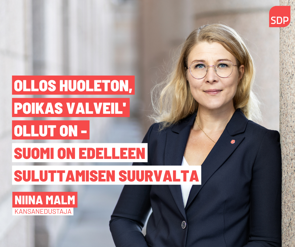 Ollos huoleton, poikas valveil' ollut on – Suomi on edelleen suluttamisen suurvalta